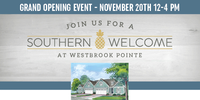 Join Us for A Southern Welcome at Westbrook Pointe